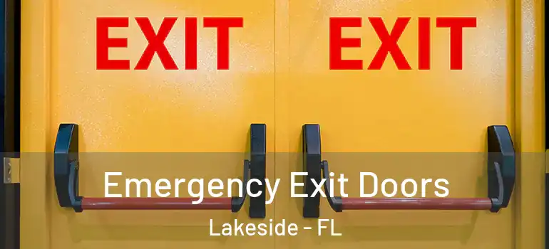  Emergency Exit Doors Lakeside - FL