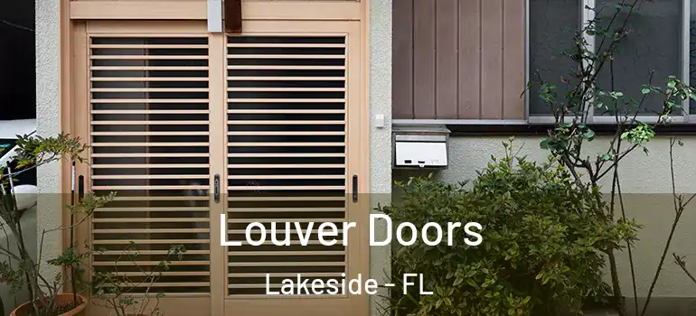  Louver Doors Lakeside - FL